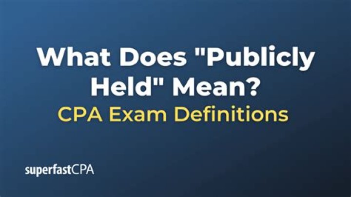 What does it mean for a company to be publicly held?