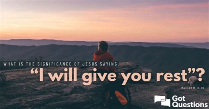 What does it mean that God will give us rest?
