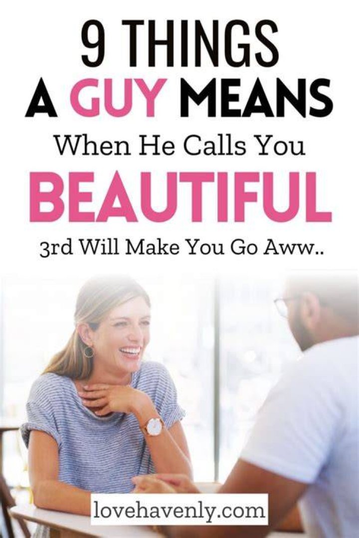 What does it mean when a guy calls you babe and you're not dating?