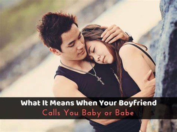 What does it mean when your bf calls you babe?