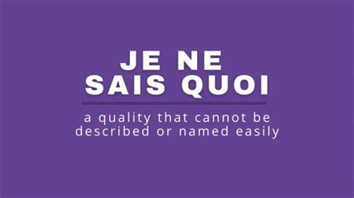 What does je ne sais quoi mean literally?
