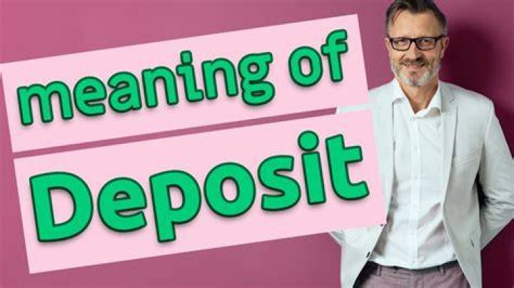 What does proof of deposit mean?