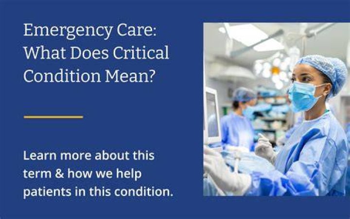 What does serious condition mean in a hospital?
