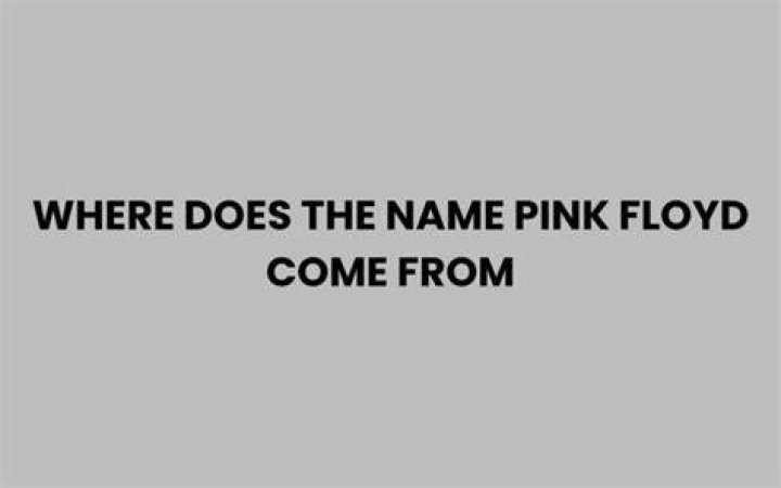 What does the name Pink Floyd mean?