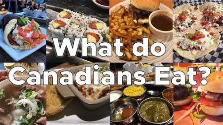 What foods do Canadians eat most?