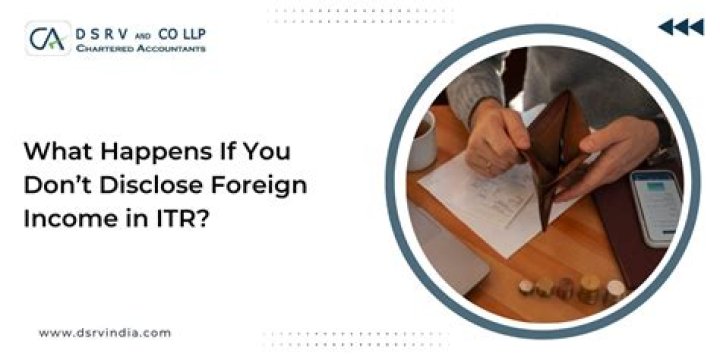 What happens if you dont report foreign income?