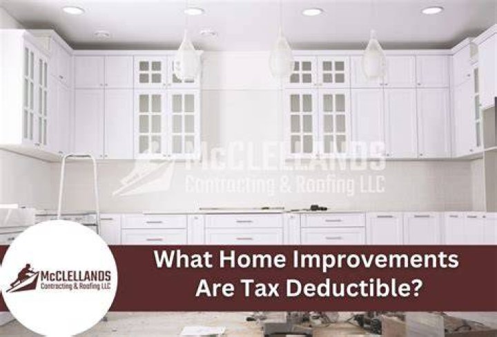 What home improvements are tax deductible in 2021?