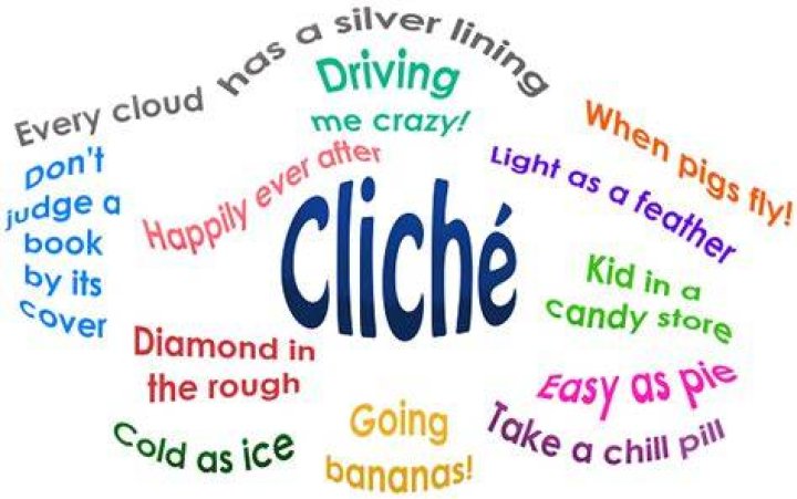 What is a good example of a cliches?