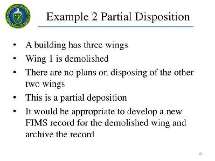 What is a partial disposition?