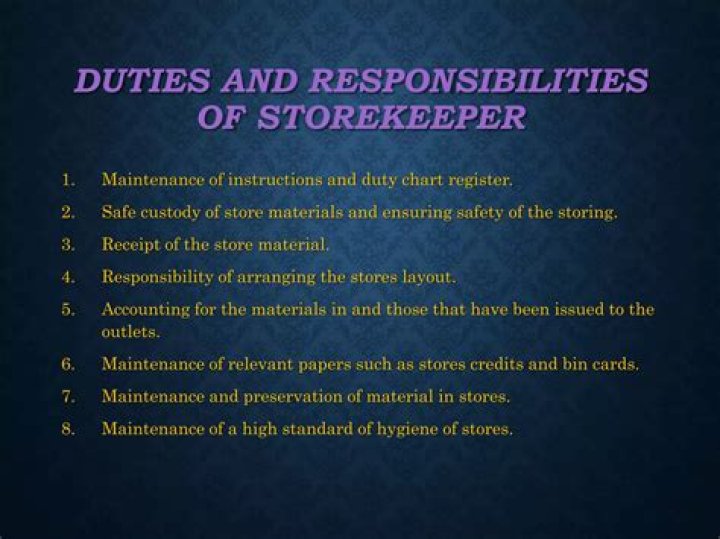 What is a storekeeper duty and responsibility?