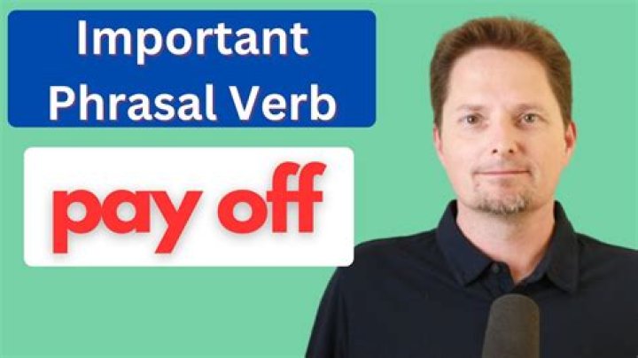 What is a synonym for paid off?