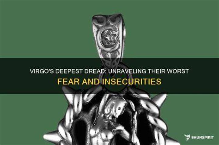 What is a Virgo's worst fear?