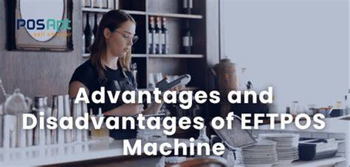 What is EFTPOS advantages and disadvantages?