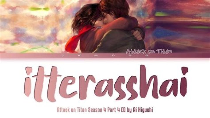 What is Itterasshai?