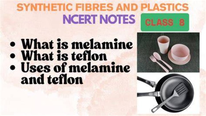 What is melamine Class 8?
