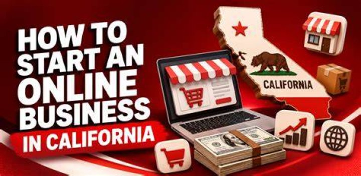 What is needed to start an online business in California?