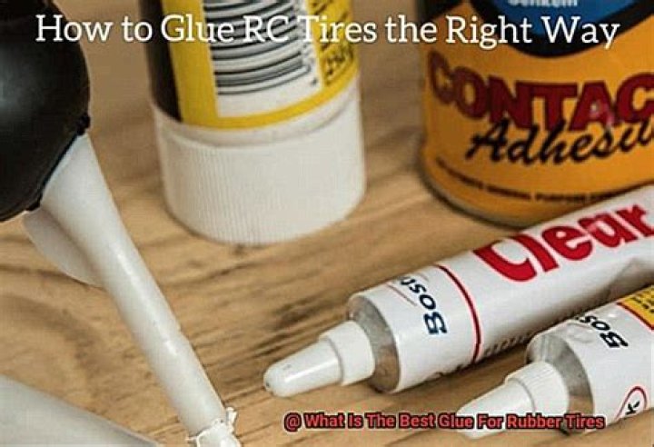 What is the best glue for rubber tires?