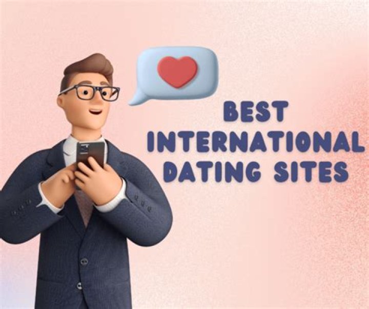 What is the best international dating site?