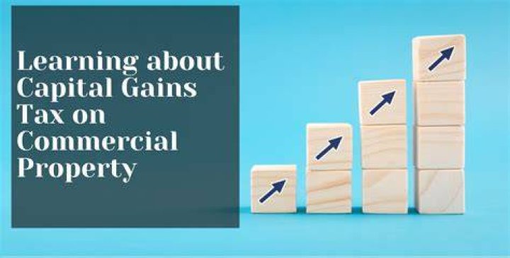 What is the capital gains tax on a commercial building?