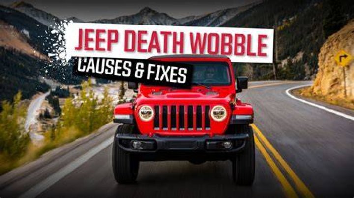 What is the death wobble?