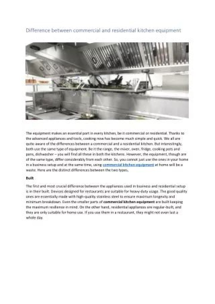 What is the difference between commercial kitchen and residential kitchen?