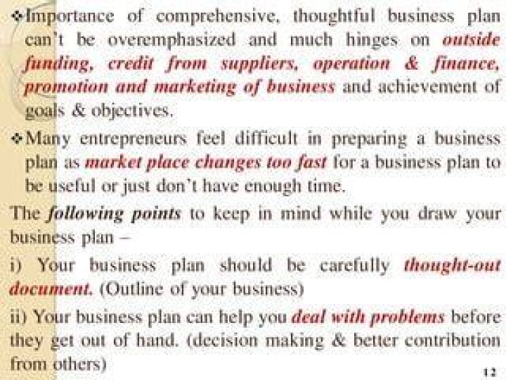 What is the importance of a comprehensive thoughtful business plan?