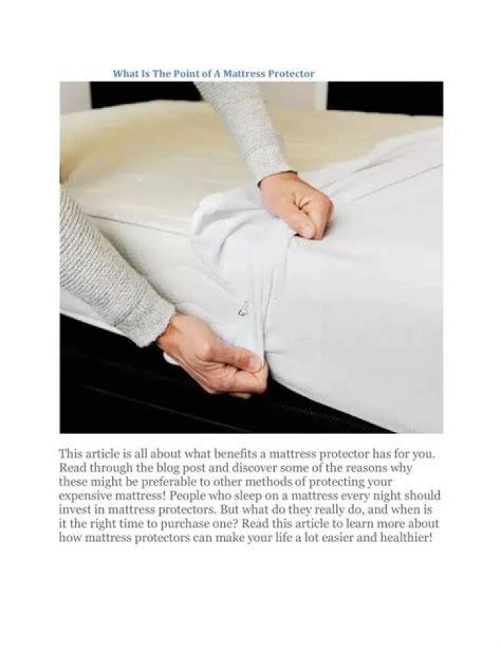 What is the point of a mattress protector?