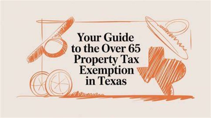 What is the property tax exemption for over 65 in Texas?