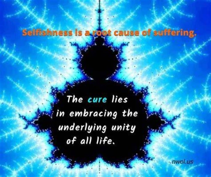 What is the root cause of selfishness?