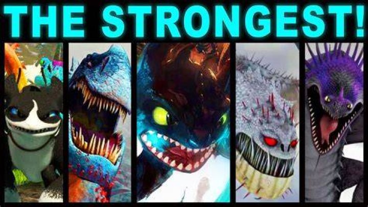 What is the strongest dragon in Httyd?