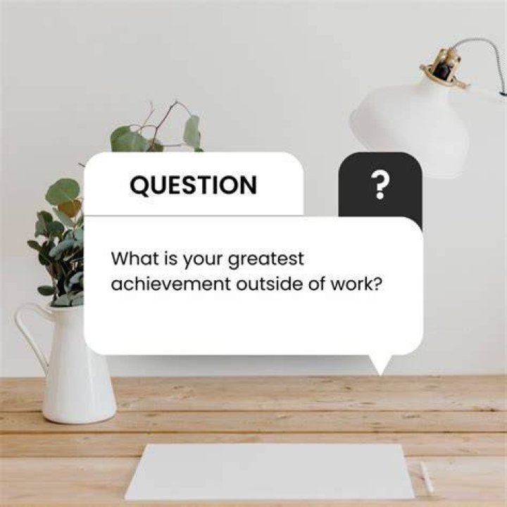 What is your greatest achievement outside of work answer?