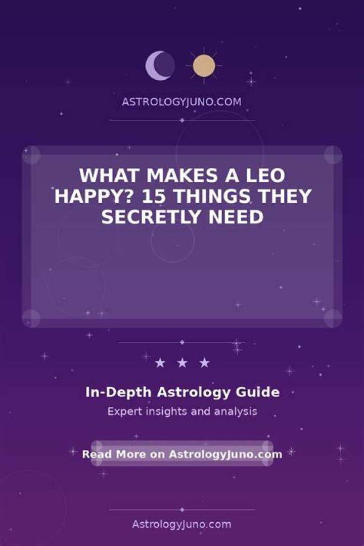 What makes Leo happy?