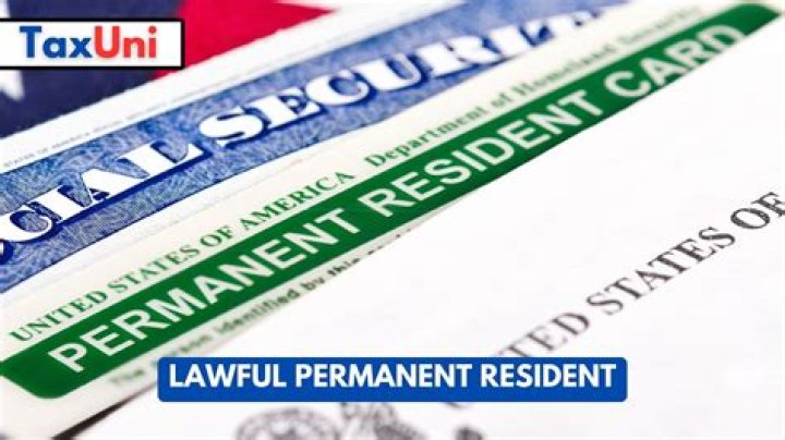 What makes someone a lawful permanent resident of the United States?