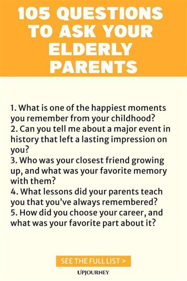 What questions should I ask an elderly person?