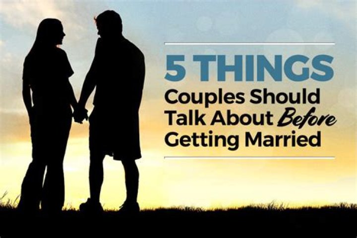 What should couples consider before getting married?