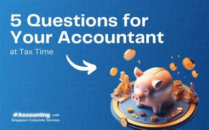What should I ask my accountant during tax time?