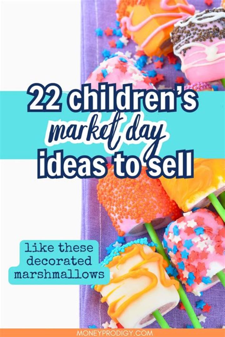 What should I sell for market day?