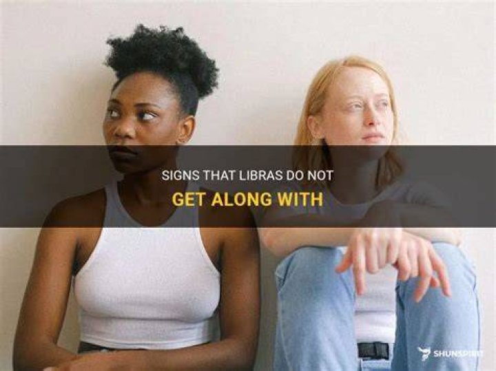 What signs do Libras not get along with?