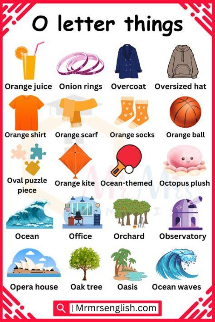 What starts with O around the house?
