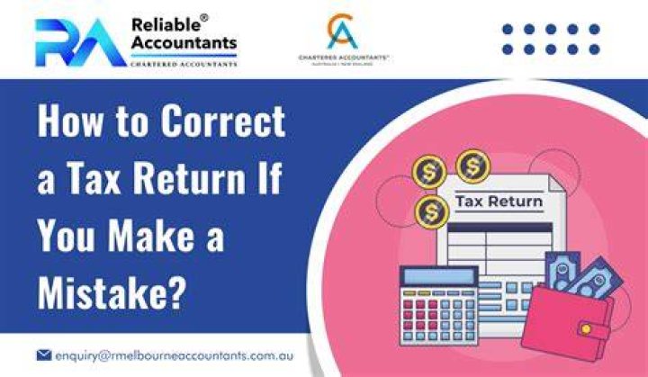 What to do if you make a mistake on your tax return?