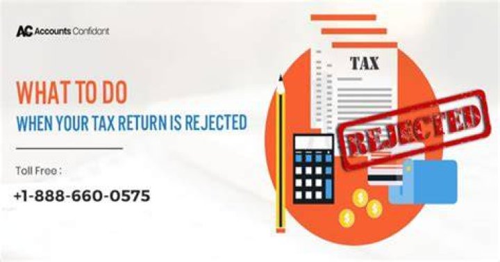 What to do if your federal tax return is rejected?