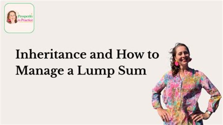 What to do with a lump sum inheritance?