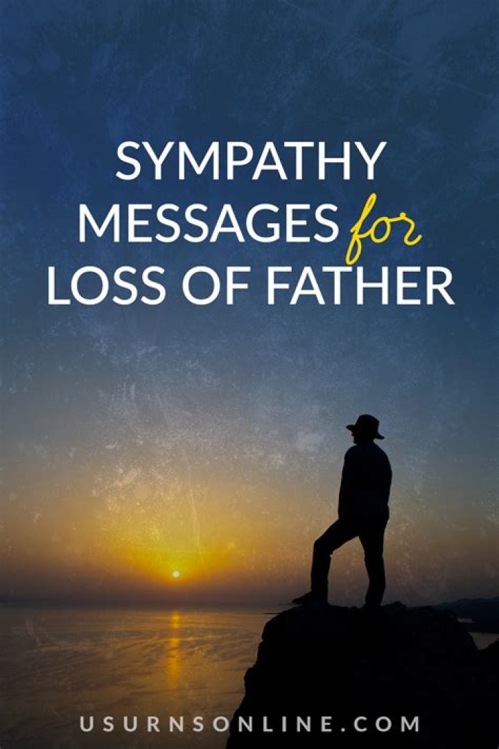 What to say to a sister who lost her dad?