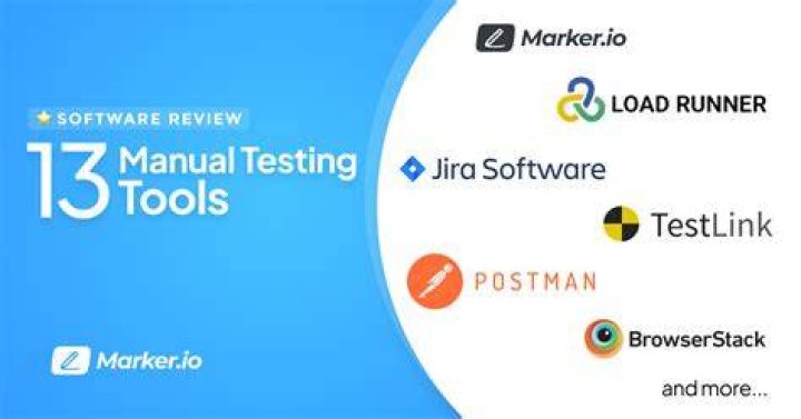 What tool is used for manual testing?