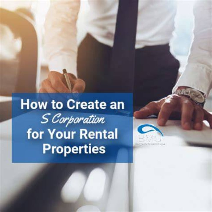 What type of corporation is best for rental property?