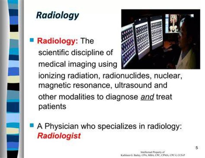 What type of physician specializes in radiology?
