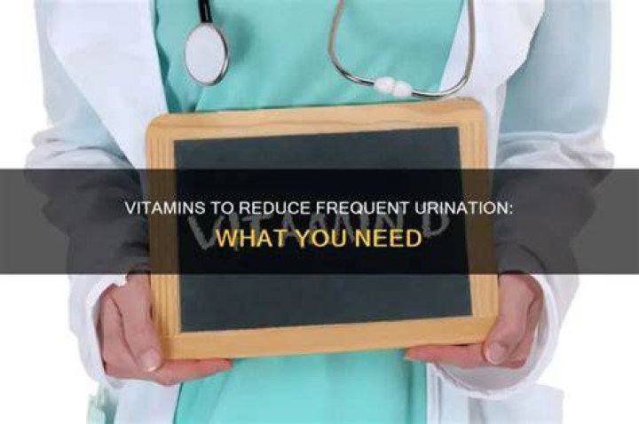 What vitamins help with frequent urination?