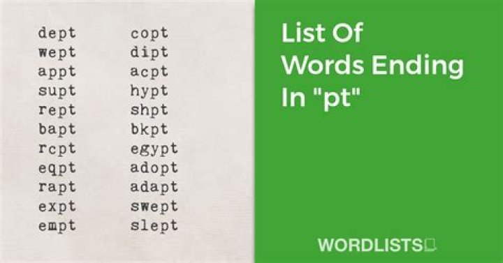 What words end with PT?