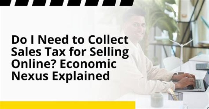 When do you need to collect sales tax online?
