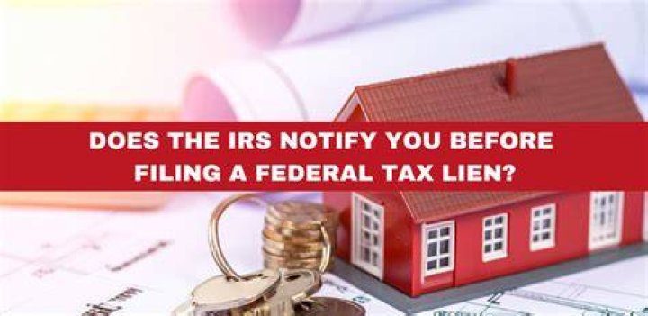When does the IRS send you a tax lien?